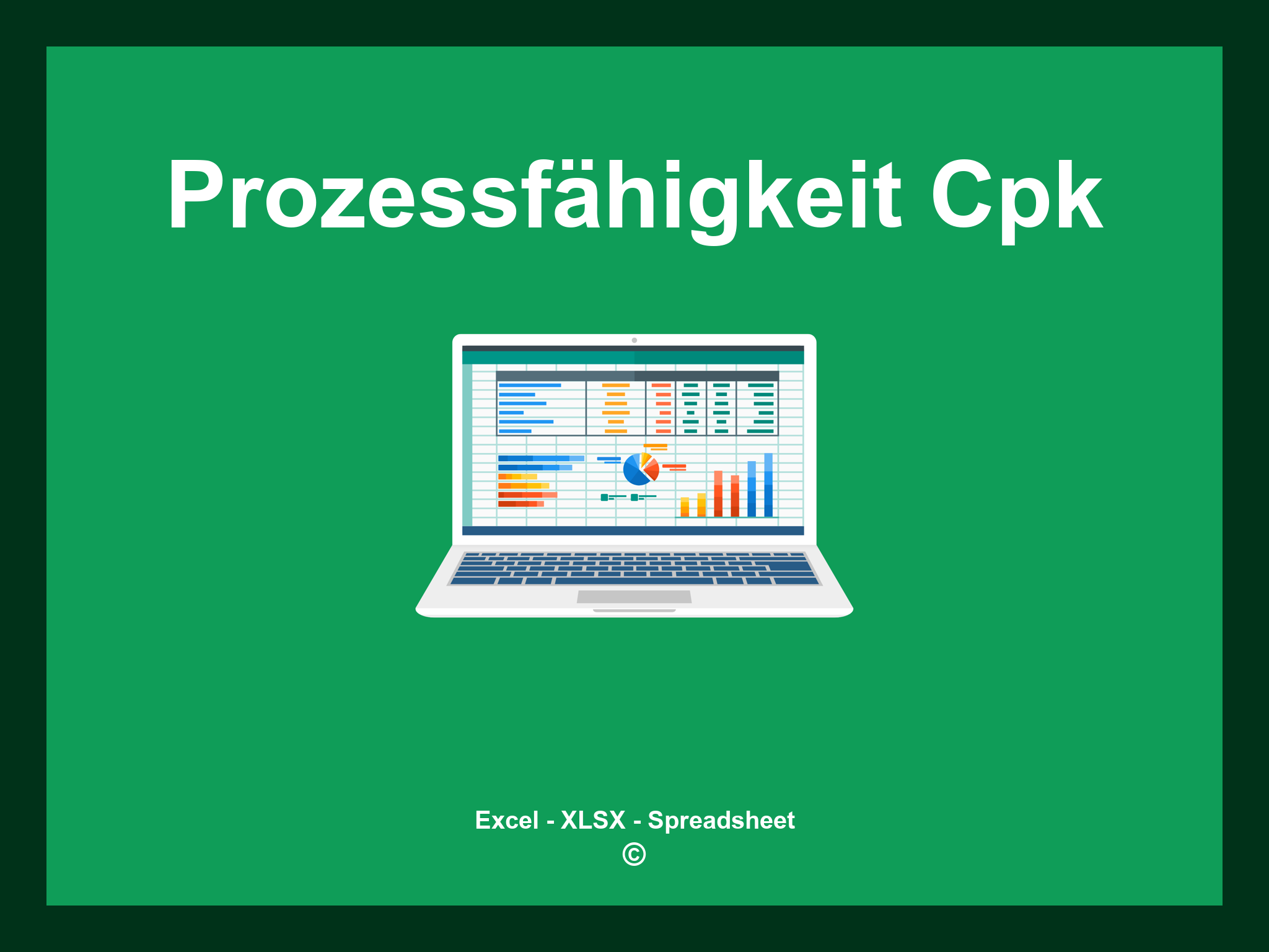 Prozessfähigkeit Cpk Excel Vorlage